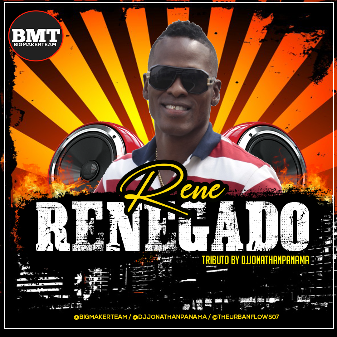Renegado (Especial Mix) - @DjjonathanPanama